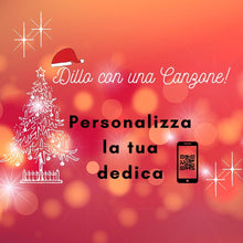 Carica l'immagine nel visualizzatore di Gallery, NATALE QRcode - Dedica Personalizzata
