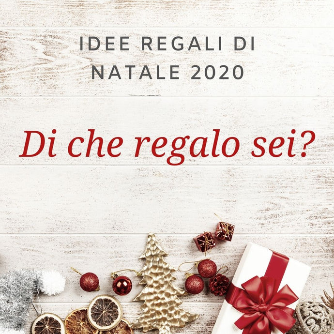 DI CHE REGALO SEI? COSE STRANE E REGALI DI NATALE  2020