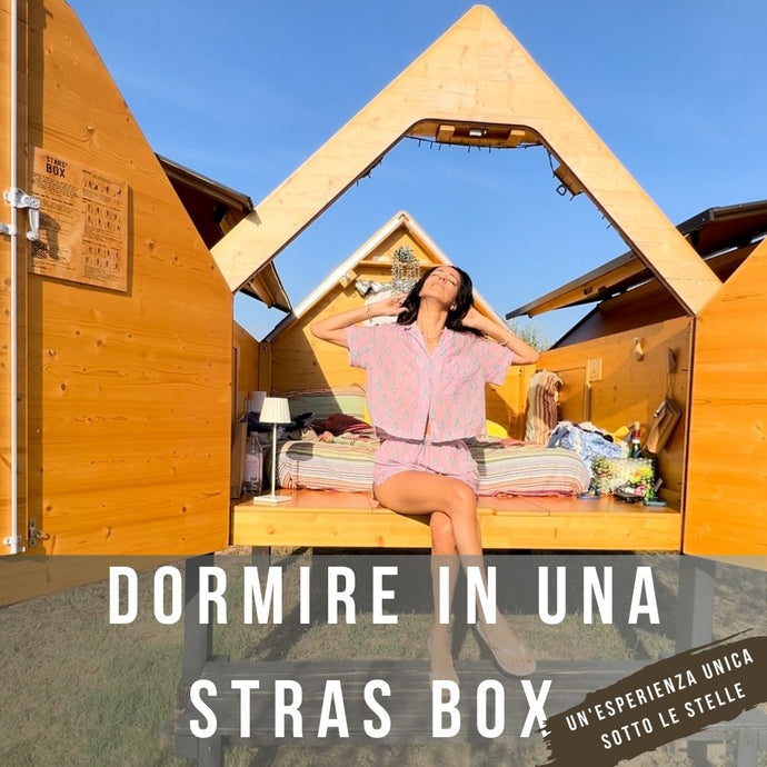 Dormire in una StraS Box: Un'Esperienza Unica Sotto le Stelle