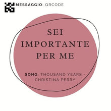 Carica l&#39;immagine nel visualizzatore di Gallery, QR code  dedica - &quot;SEI IMPORTANTE PER ME&quot; - Thousand Years Christina Perry - LA CANTANTE CON LA VALIGIA
