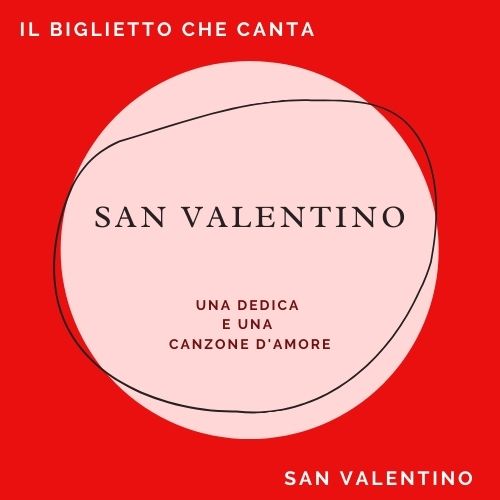 IL BIGLIETTO CHE CANTA ® con dedica e serenata in pochi click!